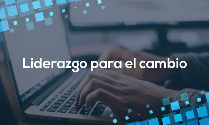 Liderazgo para el Cambio