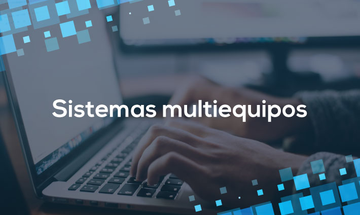 Sistemas multiequipos