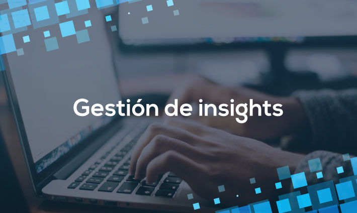 Gestión de insights